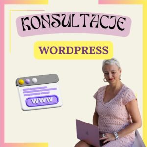 Konsultacje Wordpress_Agnieszka Herman_Ninja Wirtualnej Asysty